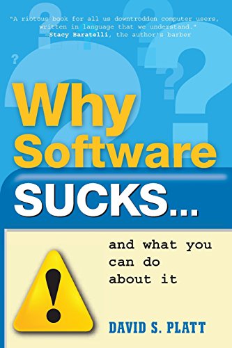 Why Software Sucks...and What You Can Do About It von Addison Wesley